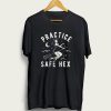 Practice Safe Hex Witch t-shirt