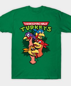 Thanksgiving Ninja Turkeys t-shirt