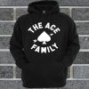 The Ace Family hoodie