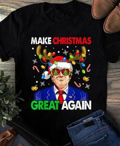 Make Christmas Great Again Funny Trump Ugly Christmas t-shirt