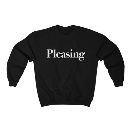 Pleasing sweatshirt