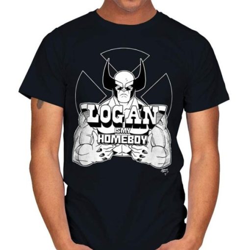 Wolverine LOGAN IS MY HOMEBOY t-shirt