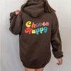 Choose Happy hoodie FH