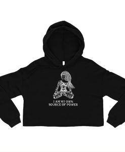 I am my own Source of Power hoodie FH