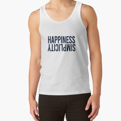 Simplicity is the key to Happiness tank top FH