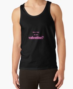 will you be my valentine- tank top FH
