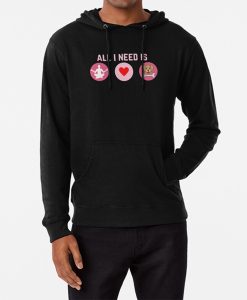 ALL I NEED IS LOVE hoodie FH