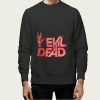 Evil Dead sweatshirt FH