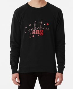 Galentines Gang sweatshirt FH