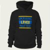 Ukraine lives matter hoodie FH