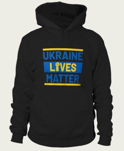 Ukraine lives matter hoodie FH