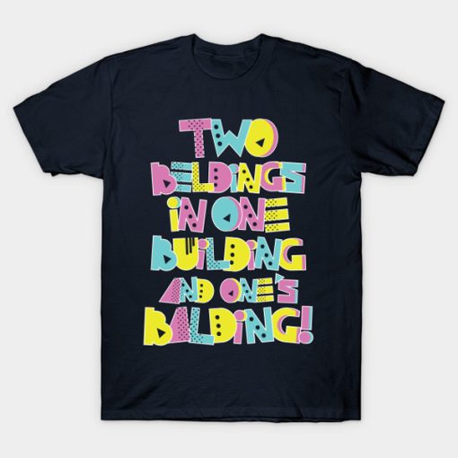 2 Beldings in 1 building and one's balding t-shirt FH