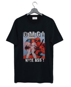 Deadpool omg nice ass t-shirt FH