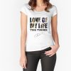 Love Of My Life Tina Turner t-shirt