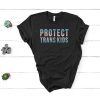 Protect Trans Kids t-shirt FH