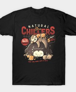 Snorlax with this Natural Born Chillers t-shirt FH