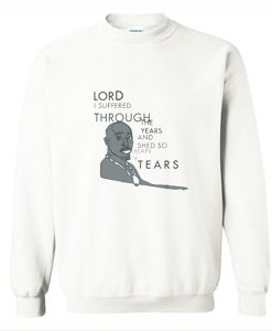 Tupac Shed So Many Tears sweatshirt