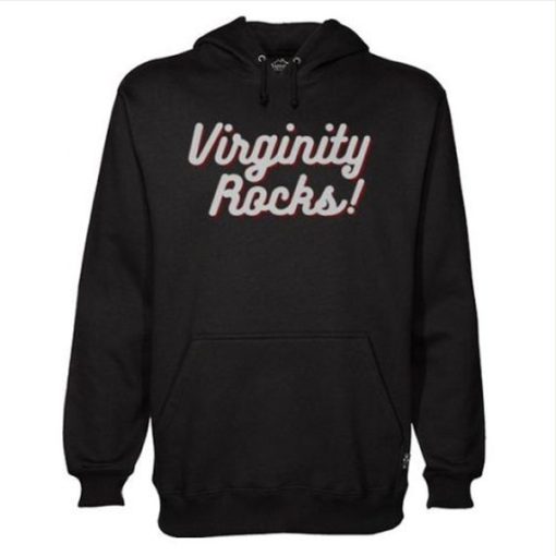 Virginity Rocks hoodie