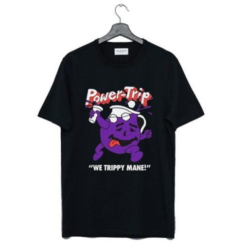 We Trippy Mane Power Trip t-shirt