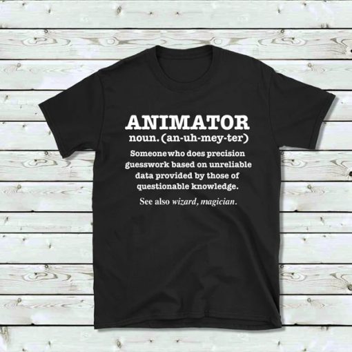 Animator Definition t-shirt