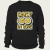 Daisy In Love sweatshirt