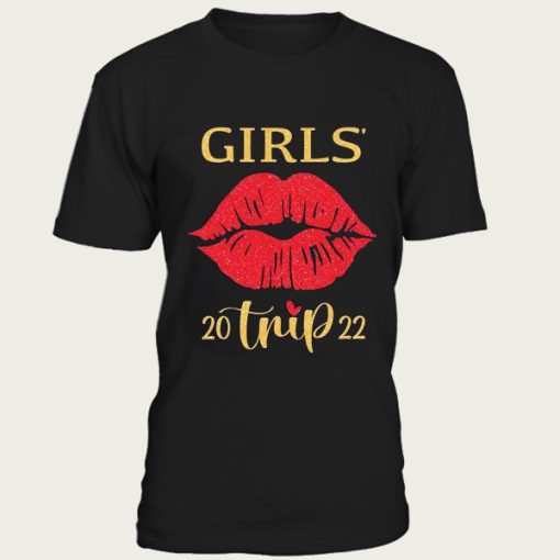 Girls Trip 2022 t-shirt