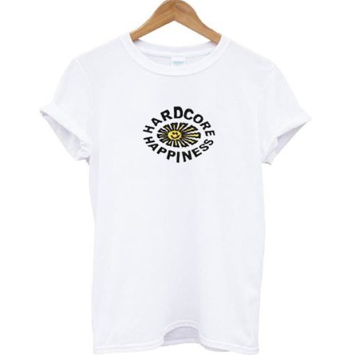 Hardcore Happiness t-shirt