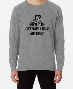 Johnny Depp - Isn't Happy Hour Anytime sweatshirt