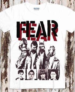 Fear New Band Music Punk t-shirt