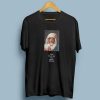 God Told Me To Keep Going Virgin Mary t-shirt