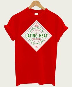 Latino Heat Eddie Red Hot Sauce t-shirt