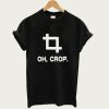 Oh Crop t-shirt