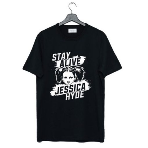 Stay Alive Jessica Hyde t-shirt