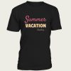 Summer Vacation Loading t-shirt