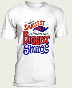 Biggest Smiles t-shirt