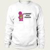 Commit Tax Fraud sweatshirt