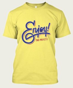 Enjoy t-shirt