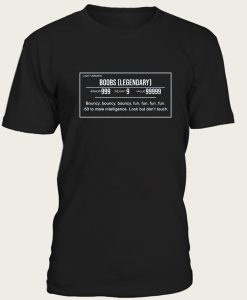 Legendary Boobs Video Game t-shirt