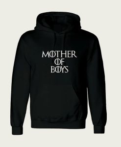 Mother Of Boys hoodie