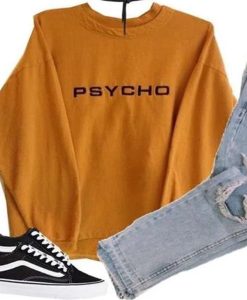 PSYCHO Unisex sweatshirt