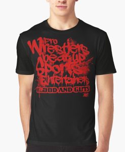 Pro Wrestlers Beat Up BLOOD N GUTS t-shirt