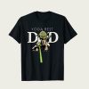 Star Wars Yoda Lightsaber Best Dad t-shirt