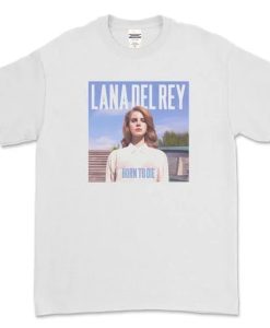 Lana Del Rey Born To Die t-shirt