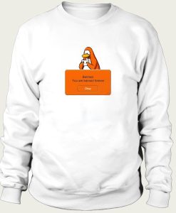 Penguin Banned You Are Banned Forever sweatshirt