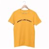 Sweet Like Honey t-shirt