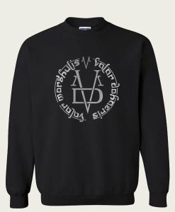 Valar Dohaeris Valar Morghulis Coin sweatshirt