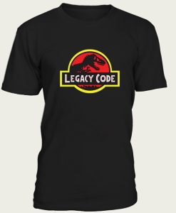 Legacy Code t-shirt