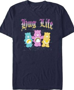 This Care Bears with Hug Life t-shirt