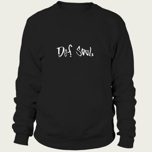 def soul sweatshirt