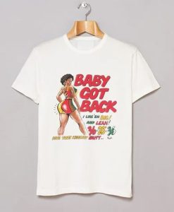 Baby Got Back t-shirt